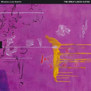 WADADA LEO SMITH / ワダダ・レオ・スミス / Great Lakes Suite(2CD)