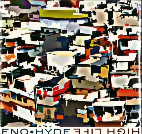 BRIAN ENO/KARL HYDE / ブライアン・イーノ&カール・ハイド / HIGH LIFE - 180g LIMTED VINYL