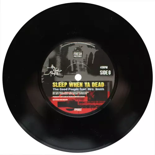 THE GOOD PEOPLE / グッド・ピープル / SLEEP WHEN YA DEAD / THE BANG OUT "7"