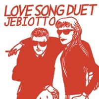 jebiotto / LOVE SONG DUET