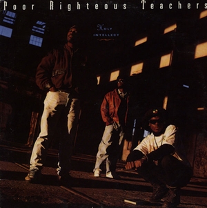 POOR RIGHTEOUS TEACHERS / HOLY INTELLECT - (EXPANDED EDITION)