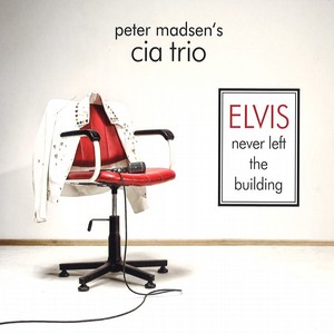 PETER MADSEN / ピーター・マドセン / Elvis Never Left The Building