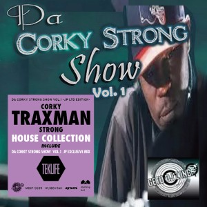 CORKY TRAXMAN STRONG / DA CORKY STRONG SHOW VOL. 1 - JP LTD EDITION -