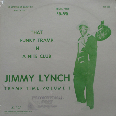 JIMMY LYNCH / THAT FUNKY TRAMP IN A NITE CLUB: TRAMP TIME VOL.1 (LP)
