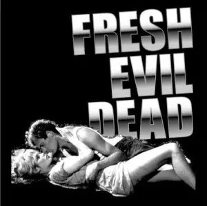 V.A.(FAT FOX FANCLUB,NATURE DANGER GANG,GORO GOLO...) / FRESH EVIL DEAD