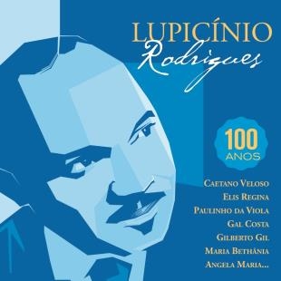 V.A. (LUPICINIO RODRIGUES 100 ANOS) / オムニバス / LUPICINIO RODRIGUES 100 ANOS