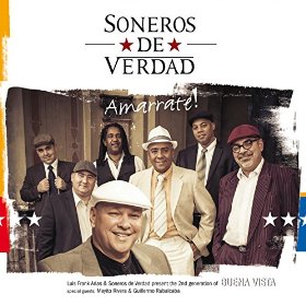 SONEROS DE VERDAD / ソネーロス・デ・ベルダ / AMARRATE! 