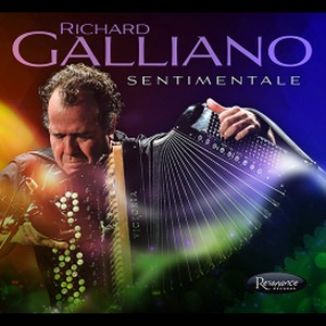 RICHARD GALLIANO / リシャール・ガリアーノ / Sentimentale