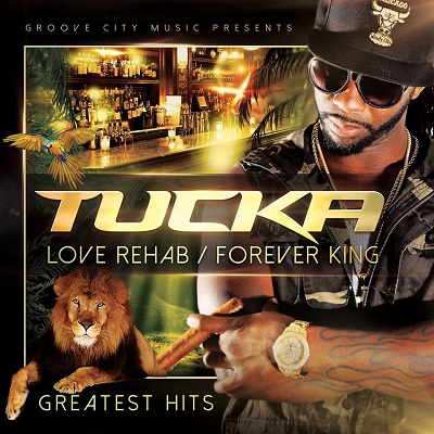 LOVE REHAB / FOREVER KING: GREATEST HITS/TUCKA/タッカ｜SOUL/BLUES/GOSPEL ...