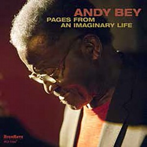 ANDY BEY / アンディ・ベイ / Pages From an Imaginary Life