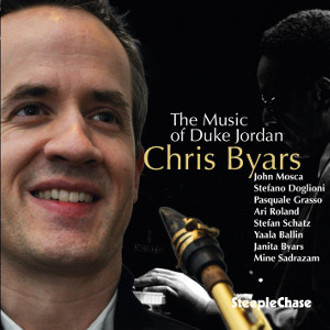 CHRIS BYARS / クリス・バイヤース / Music of Duke Jordan
