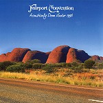 FAIRPORT CONVENTION / フェアポート・コンベンション / ACOUSTICALLY DOWN UNDER - 180g LIMITED VINYL