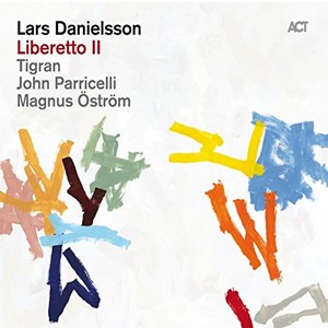 LARS DANIELSSON / ラーシュ・ダニエルソン / Liberetto II