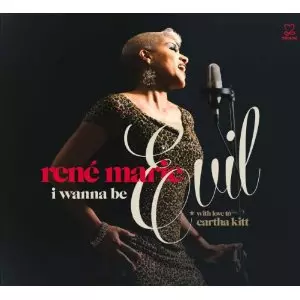 RENE MARIE / ルネ・マリー / I Wanna Be Evil