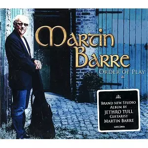 MARTIN BARRE / マーティン・バレ / ORDER OF PLAY