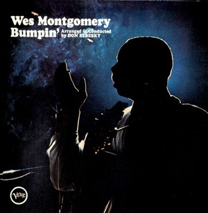 WES MONTGOMERY / ウェス・モンゴメリー / Bumpin'(LP/180G)