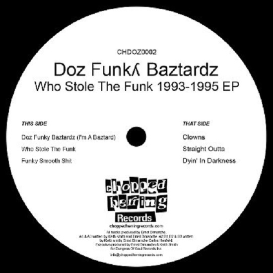 DOZ FUNKY BAZTARDZ / WHO STOLE THE FUNK 1993-1995 EP