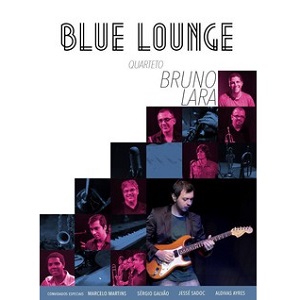 BRUNO LARA / ブルーノ・ララ / BLUE LOUNGE (DVD)
