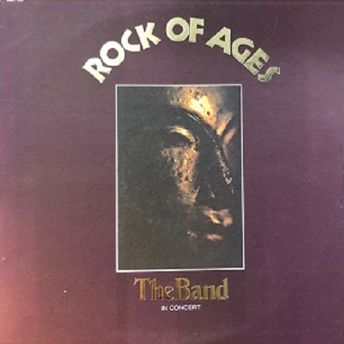 THE BAND / ザ・バンド / ROCK OF AGES (CAPITOL CLUB ISSUE)