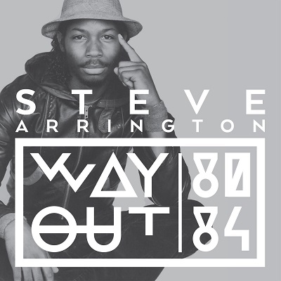 STEVE ARRINGTON / スティーヴ・アーリントン / WAY OUT 80 84 (LP)
