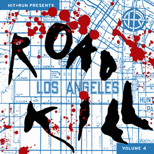 V.A. (HIT & RUN presents ROAD KILL) / ROAD KILL VOL. 4