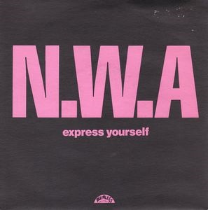 N.W.A. / EXPRESS YOURSELF -UK 45'S-