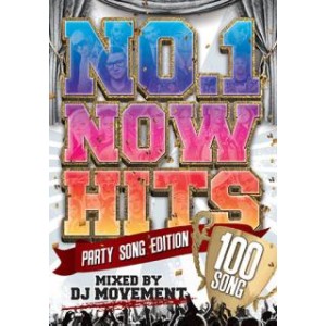 DJ MOVEMENT / NO.1 NOW HITS PARTY SONG EDITION