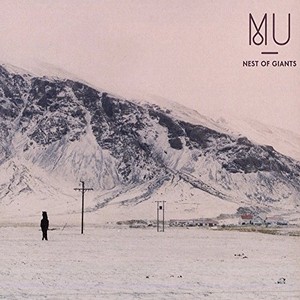 MU / Nest of Giants 