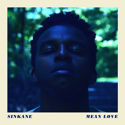SINKANE / シンケイン / MEAN LOVE (LP)