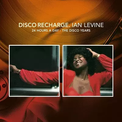 V.A. (DISCO RECHARGE - IAN LEVINE) / DISCO RECHARGE: 24 HOURS A DAY - IAN LEVINE - THE DISCO YEARS (2CD)