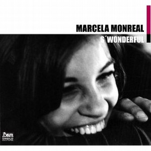MARCELA MONREAL / マルセラ・モンレアル / S Wonderful 