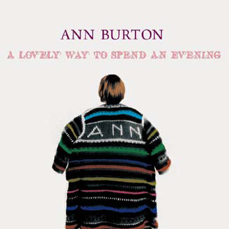 ANN BURTON / アン・バートン / A Lovely Wat To Spend An Evening / アン・バートンの夜 宵のひととき