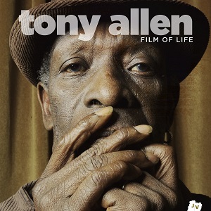 TONY ALLEN / トニー・アレン / FILM OF LIFE
