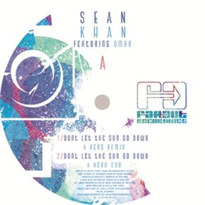 SEAN KHAN FEAT. OMAR / ショーン・カーン・フィート・オマー / DON'T LET THE SUN GO DOWN/THINGS TO SAY(4HERO + NICOLA CONTE REMIXES)