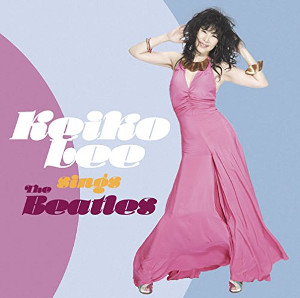 KEIKO LEE / ケイコ・リー / KEIKO LEE SINGS THE BEATLES / シングス・ザ・ビートルズ