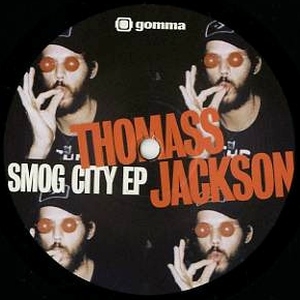 THOMASS JACKSON / SMOG CITY EP