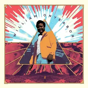 WILLIAM ONYEABOR AFROレアグルーヴ オリジナル WILLIAM ONYEABOR / ウィリアム・オニーバー商品一覧｜LATIN/BRAZIL