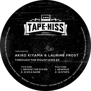 AKIKO KIYAMA & LAURINE FROST / THROUGH THE MOUNTAINS EP