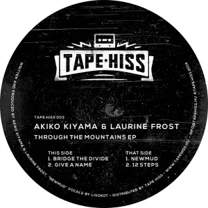 AKIKO KIYAMA & LAURINE FROST / THROUGH THE MOUNTAINS EP
