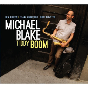 MICHAEL BLAKE / マイケル・ブレイク / Tiddy Boom