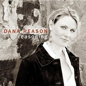 DANA REASON / ダナ・リーズン / Reasoning 