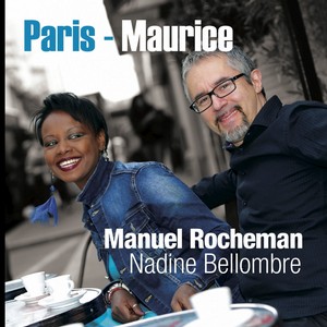 MANUEL ROCHEMAN & NADINE BELLOMBRE / Paris - Maurice
