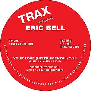 ERIC BELL(TECHNO) / YOUR LOVE(REMASTER)