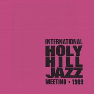 V.A.(BE! JAZZ) / International Holy Hill Jazz Meeting 1969(2LP)