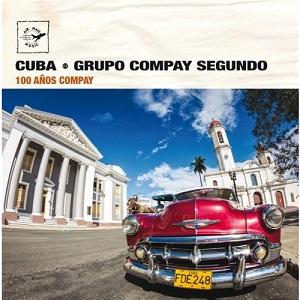 GRUPO COMPAY SEGUNDO / グルーポ・コンパイ・セグンド / 100 ANOS COMPAY