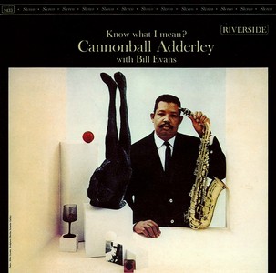 CANNONBALL ADDERLEY / キャノンボール・アダレイ / Know What I Mean?(LP/180G)