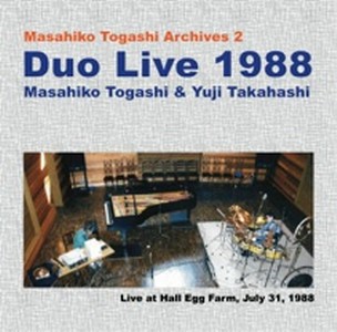 MASAHIKO TOGASHI / 富樫雅彦 / デュオ・ライブ1988(2CD)