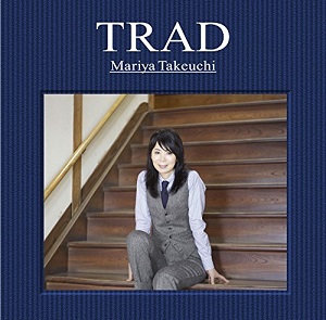 MARIYA TAKEUCHI / 竹内まりや / TRAD(アナログ盤)           