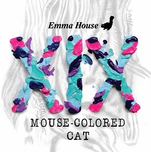 DJ EMMA / DJエンマ / EMMA HOUSE XIX MOUSE-COLORED CAT