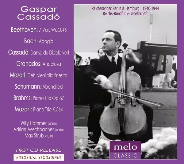 GASPAR CASSADO / ガスパール・カサド / BEETHOVEN: 7 VARIATIONS / BRAHMS: PIANO TRIO / MOZART: PIANO TRIO/ETC